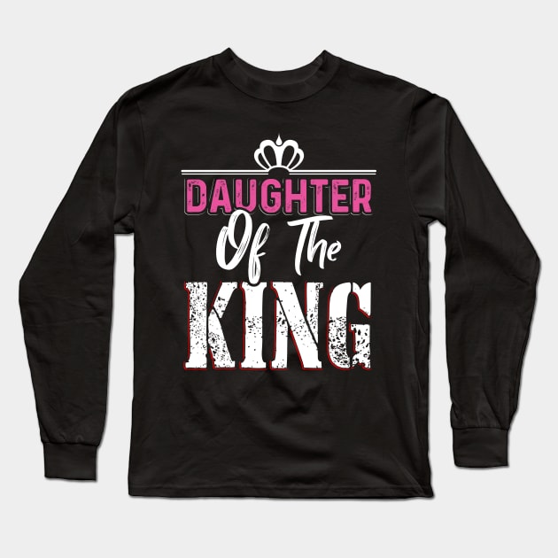 Daughter of the King Long Sleeve T-Shirt by Dojaja